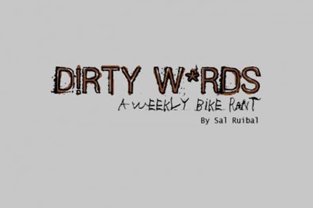 dirty-words-this-is-a-lance-free-zone-bikemag